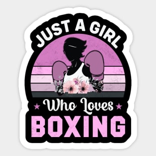 Just A Girl Who Loves Boxing Sticker